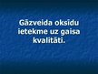 Prezentācija 'Gāzveida oksīdu ietekme uz gaisa kvalitāti', 1.