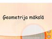 Prezentācija 'Ģeometrija mākslā', 1.