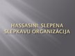 Referāts 'Hassasini', 14.