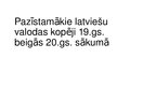 Prezentācija 'Pazīstamākie latviešu valodas kopēji 19.gadsimta beigās 20.gadsima sākumā', 1.