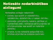 Prezentācija 'Ar brīvības atņemšanu notiesāto personu iesaistīšana sabiedriski derīgā darbā', 11.