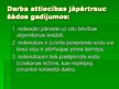Prezentācija 'Ar brīvības atņemšanu notiesāto personu iesaistīšana sabiedriski derīgā darbā', 15.