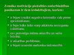 Prezentācija 'Ar brīvības atņemšanu notiesāto personu iesaistīšana sabiedriski derīgā darbā', 21.