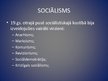 Prezentācija '19.gadsimta politiskās ideoloģijas', 13.