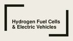 Prezentācija 'Hydrogen Fuel Cells and Electric Vehicles', 1.