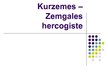 Prezentācija 'Kurzemes-Zemgales hercogiste', 1.