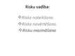 Prezentācija 'Riska faktori uzņēmējdarbībā un to vadīšanas metodes zemnieku saimniecībā "Puren', 5.