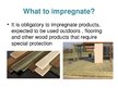 Prezentācija 'Impregnated Wood', 5.