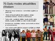 Prezentācija '60.-80.gadu mode', 8.