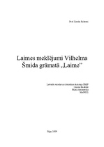 Referāts 'Laimes meklējumi Vilhelma Šmida grāmatā "Laime"', 6.