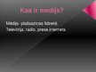 Prezentācija 'Tehnoloģijas un mediji kā kultūras forma', 2.