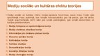 Prezentācija 'Mediju efektu rašanās un galvenie mediju efekti', 13.