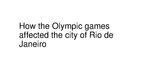 Eseja 'How the Olympic Games Affected the City of Rio de Janeiro', 4.