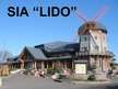 Prezentācija 'SIA "Lido"', 1.