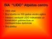 Prezentācija 'SIA "Lido"', 3.