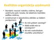 Prezentācija 'Kvalitātes vadības organizācija', 8.