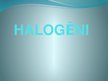 Prezentācija 'Halogēni', 1.