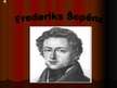 Prezentācija 'Frederiks Šopēns', 1.