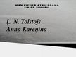 Prezentācija 'Ļ.N.Tolstoja romāna "Anna Kareņina" analīze', 1.