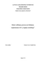 Referāts 'Risku vadīšanas procesa novērtējums AS "Liepājas metalurgs"', 1.