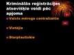 Prezentācija 'Kriminālā reģistrācija', 7.