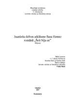 Referāts 'Jauniešu dzīves atklāsme Sasa Henno romānā „Šeit biju es”', 1.
