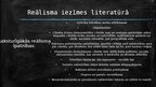 Prezentācija 'Reālisms pasaules un latviešu literatūrā', 4.
