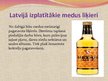 Prezentācija 'Medus liķieru izlase', 7.