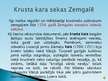 Prezentācija 'Krusta kari. Zemgaļu pakļaušana', 11.