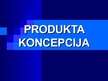 Prezentācija 'Produkta koncepcija. SIA "Latvija Statoil"', 1.