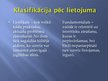 Prezentācija 'Pētējumu klasifikācija', 8.
