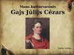 Prezentācija 'Mans kultūrvaronis Gajs Jūlijs Cēzars', 1.