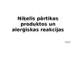Prezentācija 'Niķelis pārtikas produktos un alerģiskas reakcijas', 1.