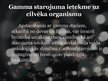 Prezentācija 'Gamma starojums', 9.