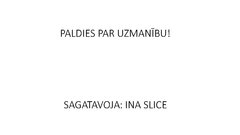 Prezentācija 'Mana Latvija', 79.