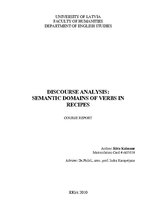 Referāts 'Discourse Aanalysis: Semantic Domains of Verbs in Recipes', 1.