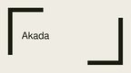Prezentācija 'Akada', 1.