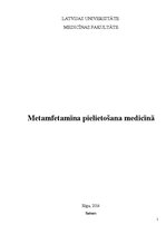 Konspekts 'Metamfetamīna pielietošana medicīnā', 1.
