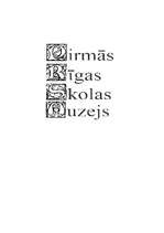 Referāts 'Pirmās Rīgas skolas muzejs', 1.