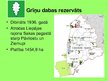 Prezentācija 'Dabas aizsardzības rezervāti Latvijā', 6.