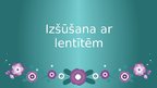 Prezentācija 'Izšūšana ar lentītēm', 1.