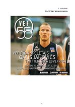 Diplomdarbs 'Mārketinga komunikācijas pielietojums atjaunotā basketbola kluba "VEF Rīga" zīmo', 71.