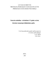 Referāts 'Sensorās attīstības veicināšana 3-5 gadus veciem bērniem, izmantojot didaktiskās', 1.
