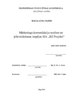 Diplomdarbs 'Mārketinga komunikāciju nozīme un pilnveidošanas iespējas SIA "RZ Projekti"', 1.