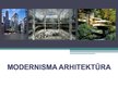 Prezentācija 'Modernisma arhitektūra', 1.