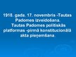 Prezentācija '1918.gada 17.novembris - Tautas Padomes izveidošana, pirmā konstitucionālā akta ', 1.