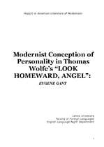 Eseja 'Modernist Conception of Personality in Wolfe's "Look Homeward Angel"', 1.