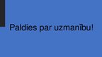 Prezentācija 'SIA "Milzu!" darbības stratēģija', 10.