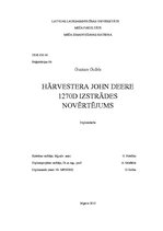 Diplomdarbs 'Hārvestera "John Deere 1270D" izstrādes novērtējums', 1.