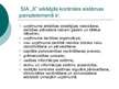 Prezentācija 'Iekšējā kontrole uzņēmumam SIA "X"', 3.
